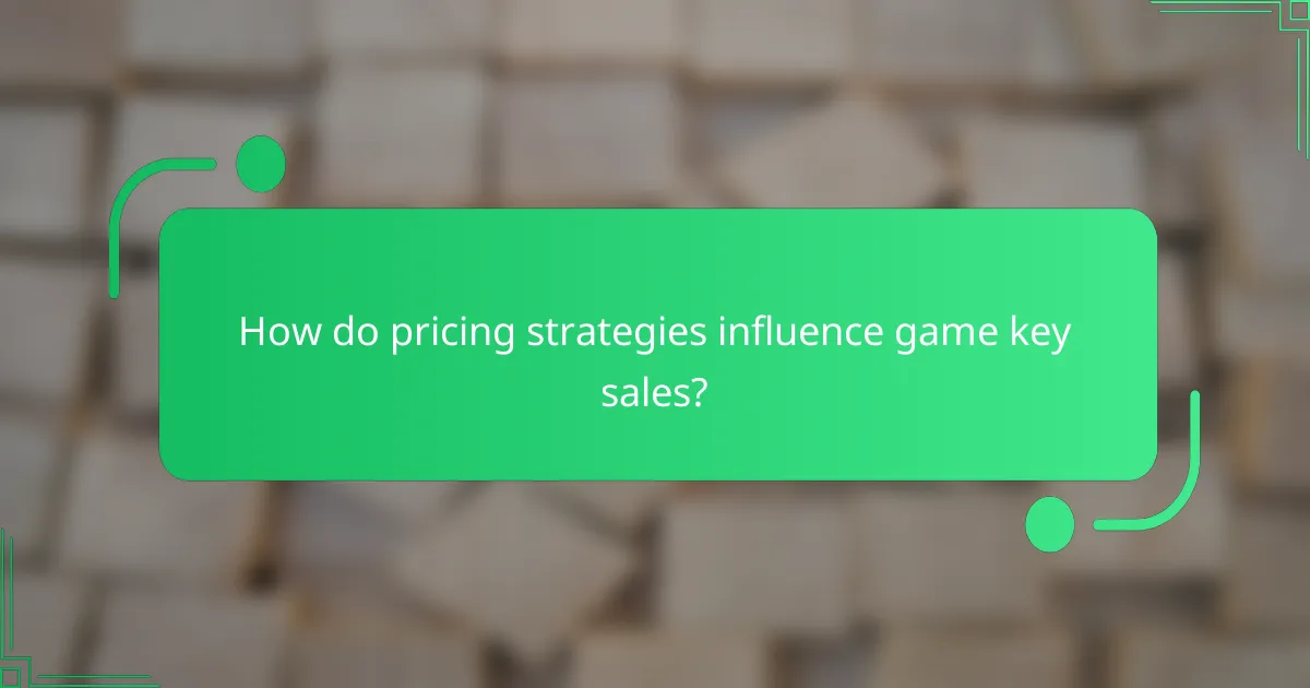 How do pricing strategies influence game key sales?